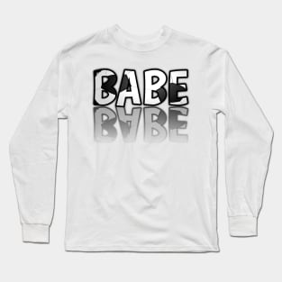 Babe - Soccer Lover - Football Futbol - Sports Team - Athlete Player - Motivational Quote Long Sleeve T-Shirt